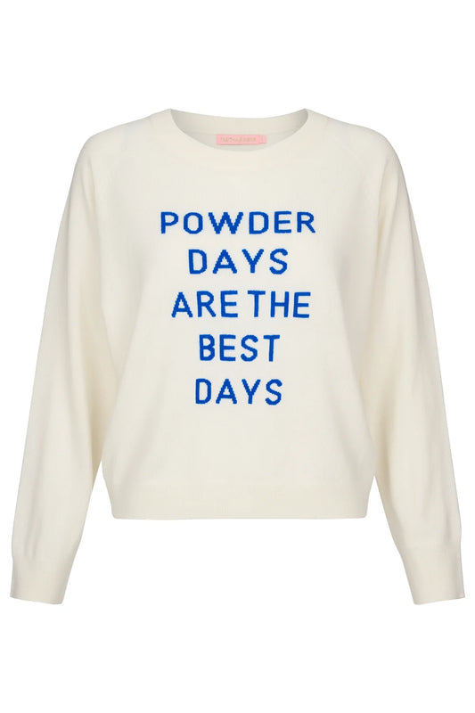 cream round neck jumper with powder pays are the best days in blue slogan on front 