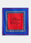 A square silk scarf featuring a vibrant red center with the phrase 'Please don't go' in black cursive, surrounded by a blue border with red and gold chain-link patterns, set against a light gray background.