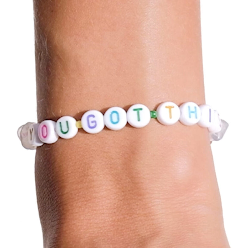 You got this bracelet with multicoloured beads and "you got this" beads